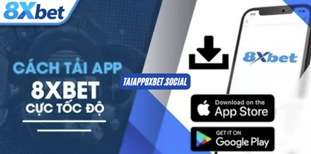Hướng dẫn tải app 8xbet để cá cược và chơi game trực tuyến trên điện thoại một cách dễ dàng
